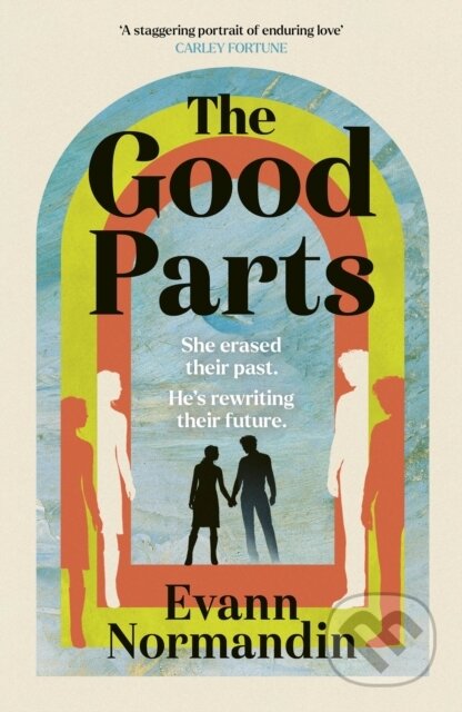 Kniha: The Good Parts (Evann Normandin). Little, Brown, 2026 Kniha: The Good Parts (Evann Normandin). Little, Brown, 2026