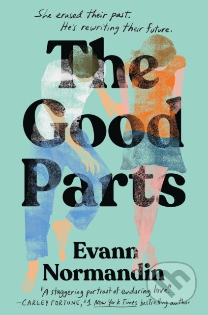 Kniha: The Good Parts (Evann Normandin). Little, Brown, 2026 Kniha: The Good Parts (Evann Normandin). Little, Brown, 2026