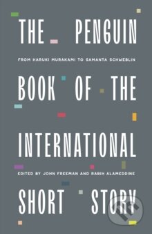 Kniha: The Penguin Book of the International Short Story (Various Authors). Penguin Books, 2026 Kniha: The Penguin Book of the International Short Story (Various Authors). Penguin Books, 2026