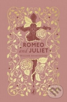 Kniha: Romeo and Juliet (William Shakespeare). Penguin Random House Childrens UK, 2026 Kniha: Romeo and Juliet (William Shakespeare). Penguin Random House Childrens UK, 2026