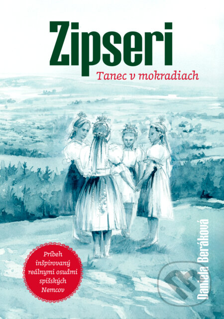 Kniha: Zipseri (Daniela Beráková). lucmar, 2026 Kniha: Zipseri (Daniela Beráková). lucmar, 2026