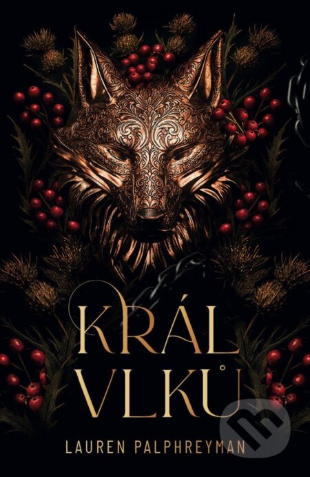 Kniha: Král vlků (Lauren Palphreyman). Familium, 2026 Kniha: Král vlků (Lauren Palphreyman). Familium, 2026