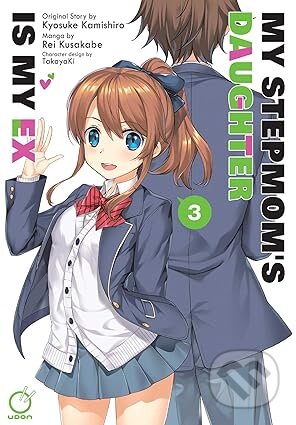 Kniha: My Stepmom's Daughter is my Ex Volume 3 (Kyosuke Kamishiro). Udon Entertainment, 2026 Kniha: My Stepmom's Daughter is my Ex Volume 3 (Kyosuke Kamishiro). Udon Entertainment, 2026