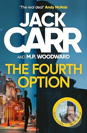 Kniha: The Fourth Option (Jack Carr). Simon & Schuster, 2026 Kniha: The Fourth Option (Jack Carr). Simon & Schuster, 2026
