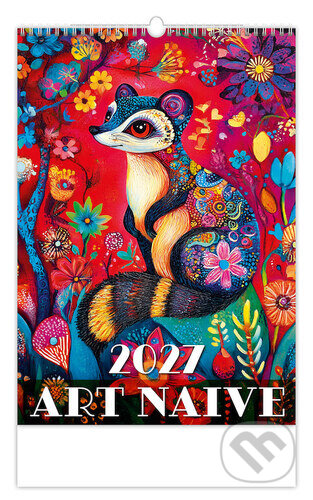 Art Naive 2027 - nástěnný kalendář (Helma). Helma, 2026 Art Naive 2027 - nástěnný kalendář (Helma). Helma, 2026