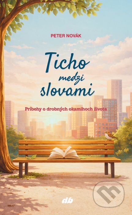 Kniha: Ticho medzi slovami (Peter Novák). Don Bosco, 2026 Kniha: Ticho medzi slovami (Peter Novák). Don Bosco, 2026