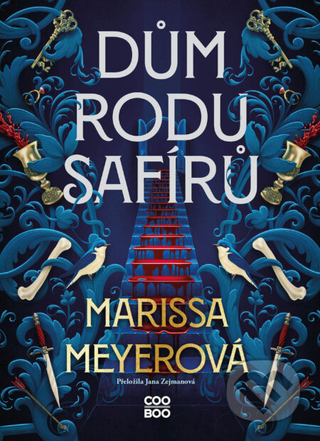 E-kniha: Dům rodu Safírů (Marissa Meyer). CooBoo CZ, 2026 E-kniha: Dům rodu Safírů (Marissa Meyer). CooBoo CZ, 2026