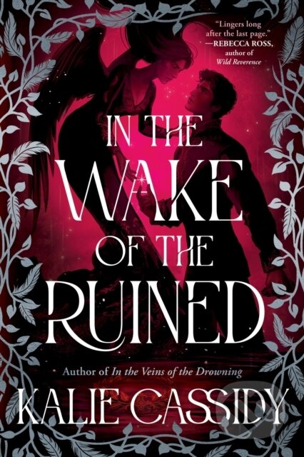 Kniha: In the Wake of the Ruined (Kalie Cassidy). Orion, 2026 Kniha: In the Wake of the Ruined (Kalie Cassidy). Orion, 2026