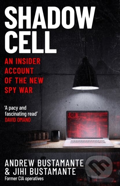 Kniha: Shadow Cell (Andrew Bustamante). Headline Publishing Group, 2026 Kniha: Shadow Cell (Andrew Bustamante). Headline Publishing Group, 2026