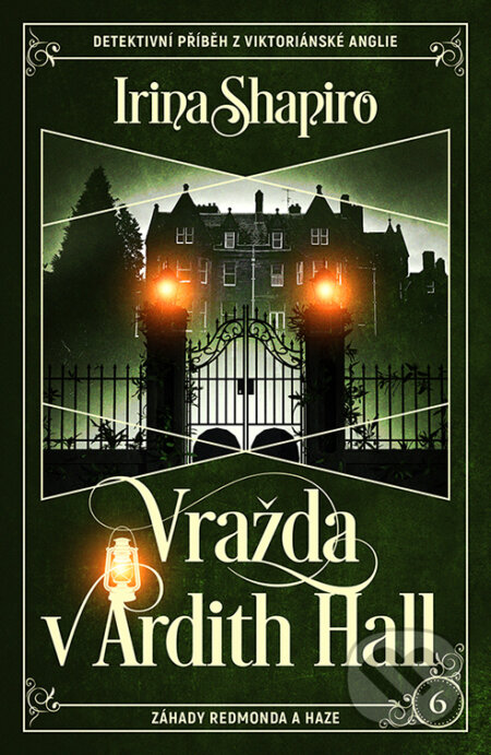 E-kniha: Vražda v Ardith Hall (Irina Shapiro). Vendeta, 2026 E-kniha: Vražda v Ardith Hall (Irina Shapiro). Vendeta, 2026