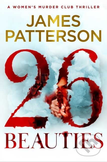 Kniha: 26 Beauties (James Patterson). Century, 2026 Kniha: 26 Beauties (James Patterson). Century, 2026
