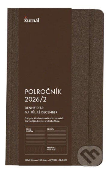 Kniha: Polročník 26/2 - diár na 2.polrok 2026 - Hnedý (Žurnál). Žurnál, 2026 Kniha: Polročník 26/2 - diár na 2.polrok 2026 - Hnedý (Žurnál). Žurnál, 2026