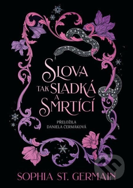 Kniha: Slova tak sladká a smrtící (Sophia St. Germain). Mystery Press, 2026 Kniha: Slova tak sladká a smrtící (Sophia St. Germain). Mystery Press, 2026