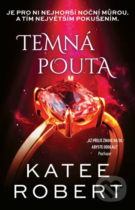 Kniha: Temná pouta (Katee Robert). Red, 2026 Kniha: Temná pouta (Katee Robert). Red, 2026