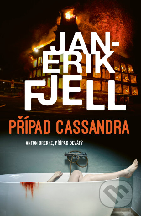 Kniha: Případ Cassandra (Jan-Erik Fjell). Edice knihy Omega, 2026 Kniha: Případ Cassandra (Jan-Erik Fjell). Edice knihy Omega, 2026