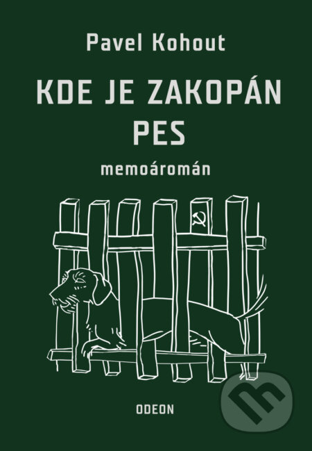Kniha: Kde je zakopán pes (Pavel Kohout). Odeon CZ, 2026 Kniha: Kde je zakopán pes (Pavel Kohout). Odeon CZ, 2026