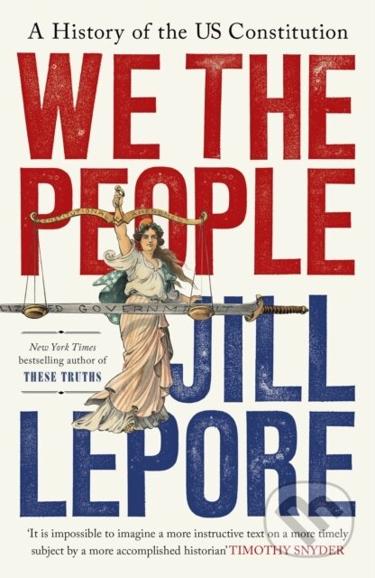 Kniha: We the People (Jill Lepore). John Murray, 2026 Kniha: We the People (Jill Lepore). John Murray, 2026