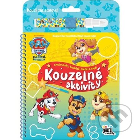 Kniha: Kouzelné aktivity: Tlapková patrola (Jiří Models). Jiří Models, 2026 Kniha: Kouzelné aktivity: Tlapková patrola (Jiří Models). Jiří Models, 2026
