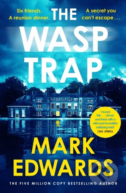 Kniha: The Wasp Trap (Mark Edwards). Michael Joseph, 2025 Kniha: The Wasp Trap (Mark Edwards). Michael Joseph, 2025