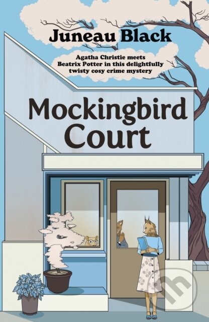 Kniha: Mockingbird Court (Juneau Black). Hodder Paperback, 2025 Kniha: Mockingbird Court (Juneau Black). Hodder Paperback, 2025