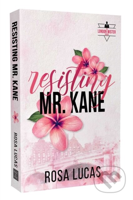 Kniha: Resisting Mr. Kane (Rosa Lucas). , 2025 Kniha: Resisting Mr. Kane (Rosa Lucas). , 2025