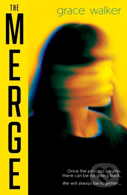 Kniha: The Merge (Grace Walker). Oneworld Publications, 2025 Kniha: The Merge (Grace Walker). Oneworld Publications, 2025
