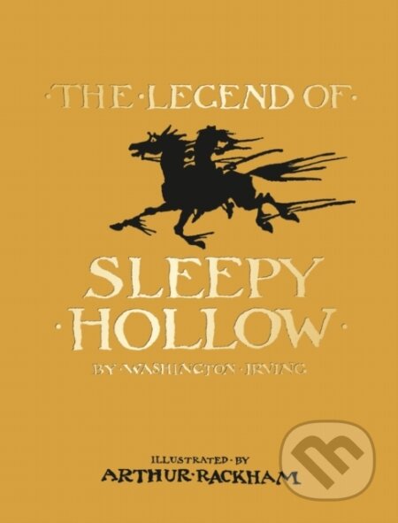 Kniha: The Legend of Sleepy Hollow (Jonathan Kruk a Washington Irving). The Bodleian Library, 2025 Kniha: The Legend of Sleepy Hollow (Jonathan Kruk a Washington Irving). The Bodleian Library, 2025
