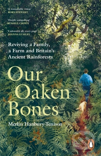 Kniha: Our Oaken Bones (Merlin Hanbury-Tenison). Witness, 2026 Kniha: Our Oaken Bones (Merlin Hanbury-Tenison). Witness, 2026