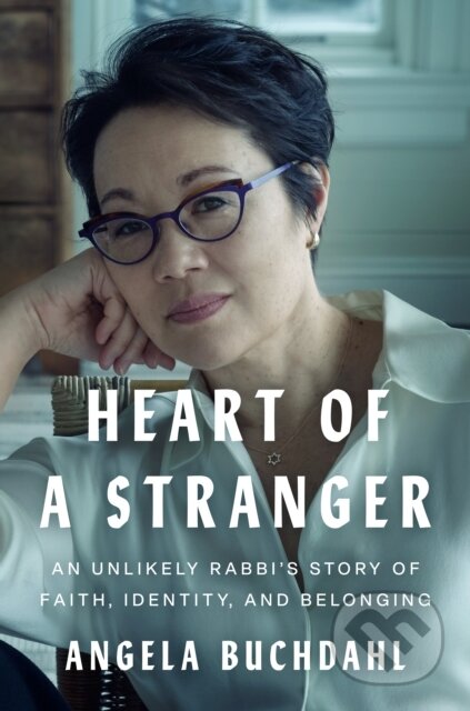 Kniha: Heart of a Stranger (Angela Buchdahl). Bantam Press, 2025 Kniha: Heart of a Stranger (Angela Buchdahl). Bantam Press, 2025