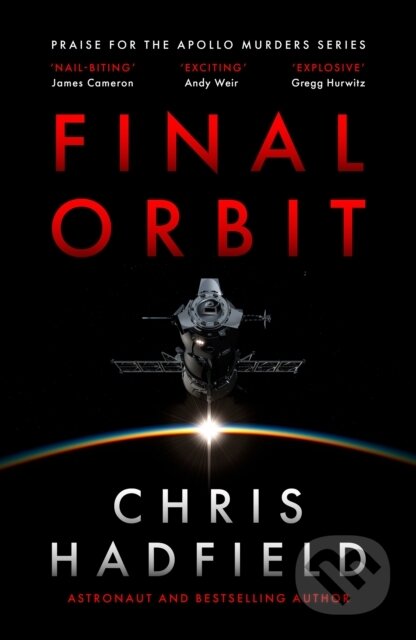 Kniha: Final Orbit (Chris Hadfield). Quercus, 2025 Kniha: Final Orbit (Chris Hadfield). Quercus, 2025