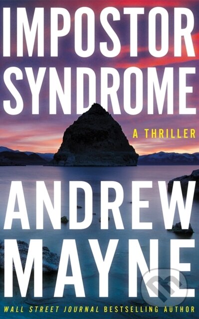 Kniha: Impostor Syndrome (Andrew Mayne). Thomas & Mercer, 2025 Kniha: Impostor Syndrome (Andrew Mayne). Thomas & Mercer, 2025