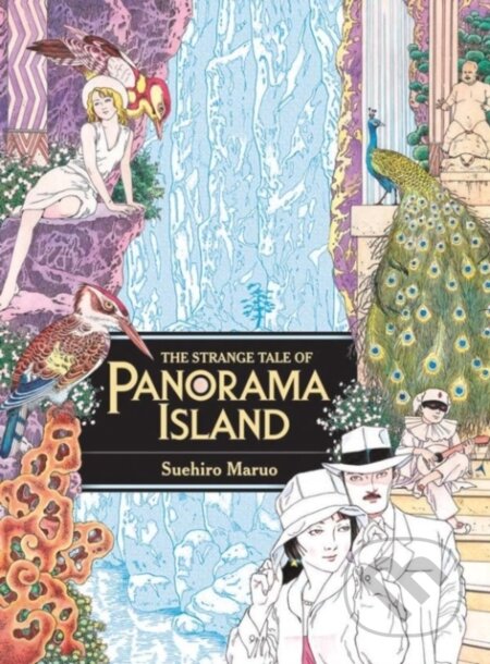 Kniha: The Strange Tale of Panorama Island (Edogawa Rampo a Suehiro Maruo). Last Gasp, 2026 Kniha: The Strange Tale of Panorama Island (Edogawa Rampo a Suehiro Maruo). Last Gasp, 2026