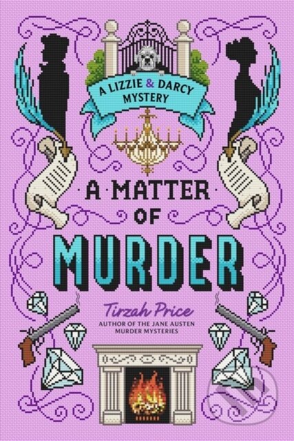 Kniha: A Matter of Murder (Tirzah Price). HarperCollins, 2025 Kniha: A Matter of Murder (Tirzah Price). HarperCollins, 2025