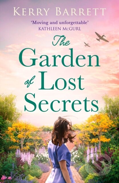 Kniha: The Garden of Lost Secrets (Kerry Barrett). HQ, 2024 Kniha: The Garden of Lost Secrets (Kerry Barrett). HQ, 2024