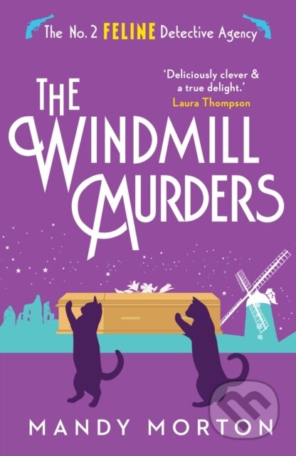 Kniha: The Windmill Murders (Mandy Morton). Farrago, 2023 Kniha: The Windmill Murders (Mandy Morton). Farrago, 2023