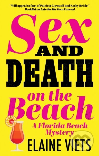 Kniha: Sex and Death on the Beach (Elaine Viets). Severn House, 2025 Kniha: Sex and Death on the Beach (Elaine Viets). Severn House, 2025