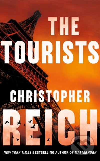 Kniha: The Tourists (Christopher Reich). Thomas & Mercer, 2025 Kniha: The Tourists (Christopher Reich). Thomas & Mercer, 2025