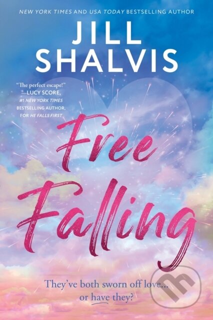Kniha: Free Falling (Jill Shalvis). Sourcebooks Casablanca, 2026 Kniha: Free Falling (Jill Shalvis). Sourcebooks Casablanca, 2026