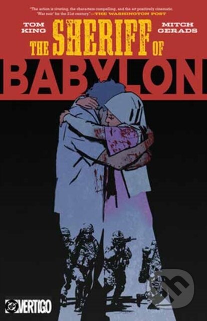 Kniha: The Sheriff of Babylon (2026 Edition) (Mitch Gerads a Tom King). DC Comics, 2025 Kniha: The Sheriff of Babylon (2026 Edition) (Mitch Gerads a Tom King). DC Comics, 2025