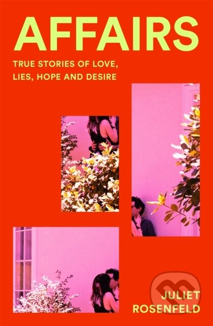 Kniha: Affairs (Juliet Rosenfeld). Bluebird, 2025 Kniha: Affairs (Juliet Rosenfeld). Bluebird, 2025