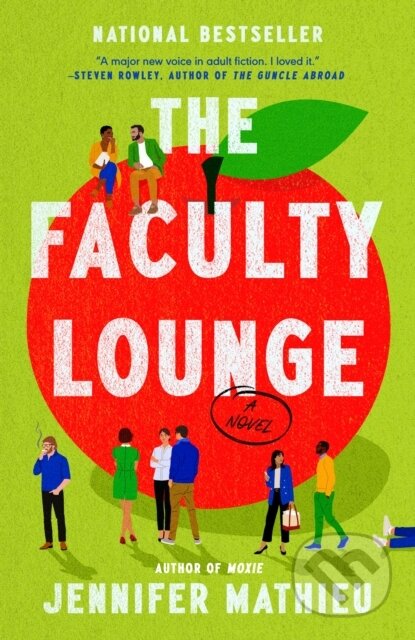 Kniha: The Faculty Lounge (Jennifer Mathieu). , 2025 Kniha: The Faculty Lounge (Jennifer Mathieu). , 2025