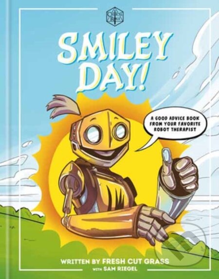 Kniha: Critical Role: Smiley Day! (Critical Role a Sam Riegel). , 2025 Kniha: Critical Role: Smiley Day! (Critical Role a Sam Riegel). , 2025