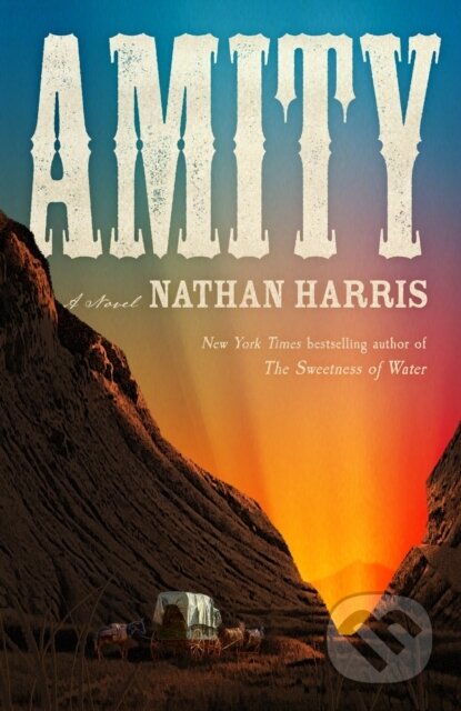 Kniha: Amity (Nathan Harris). Tinder, 2025 Kniha: Amity (Nathan Harris). Tinder, 2025