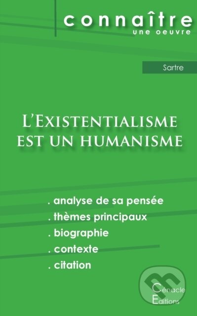 Kniha: Fiche de lecture L'Existentialisme est un humanisme de Jean-Paul Sartre (analyse litteraire de reference et resume complet) (Jean-Paul Sartre). , 2024 Kniha: Fiche de lecture L'Existentialisme est un humanisme de Jean-Paul Sartre (analyse litteraire de reference et resume complet) (Jean-Paul Sartre). , 2024