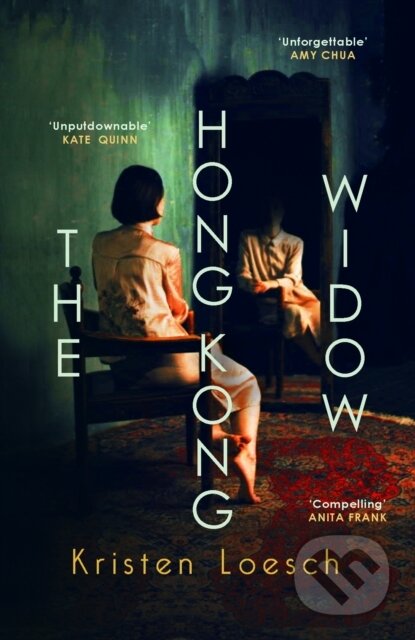 Kniha: The Hong Kong Widow (Kristen Loesch). Allison & Busby, 2026 Kniha: The Hong Kong Widow (Kristen Loesch). Allison & Busby, 2026