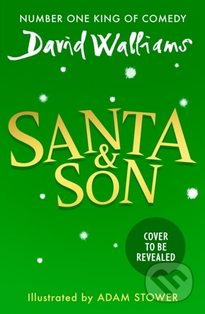 Kniha: Santa & Son (David Walliams). HarperCollins, 2025 Kniha: Santa & Son (David Walliams). HarperCollins, 2025
