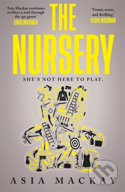 Kniha: The Nursery (Asia Mackay). Zaffre, 2025 Kniha: The Nursery (Asia Mackay). Zaffre, 2025