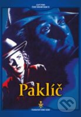 Film: Paklíč - digipack (Miroslav Cikán) (DVD). Filmexport Home Video, 1944 Film: Paklíč - digipack (Miroslav Cikán) (DVD). Filmexport Home Video, 1944