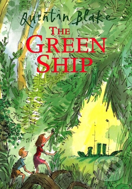 Kniha: The Green Ship (Quentin Blake). Red Fox, 2000 Kniha: The Green Ship (Quentin Blake). Red Fox, 2000