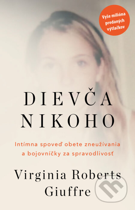 E-kniha: Dievča nikoho (Virginia Roberts Giuffre). Grada, 2026 E-kniha: Dievča nikoho (Virginia Roberts Giuffre). Grada, 2026